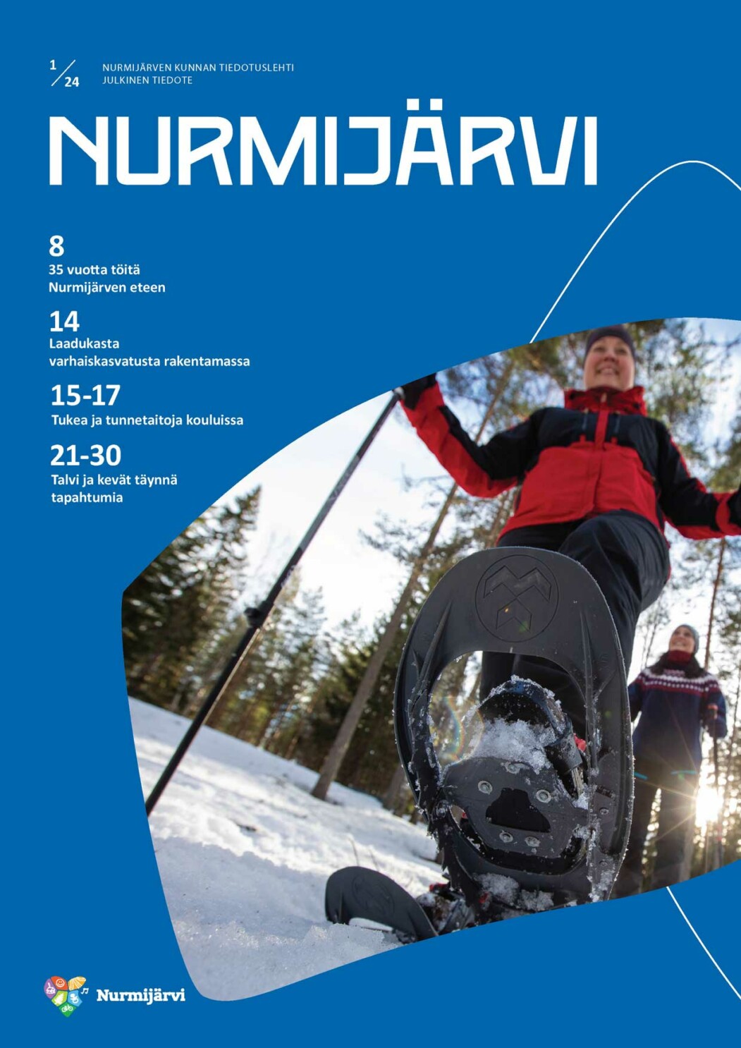 Nurmijärven tiedotuslehden 1/2024 kansikuva. Kannessa kuvana kaksi naista liikkumassa lumikengillä metsässä.
